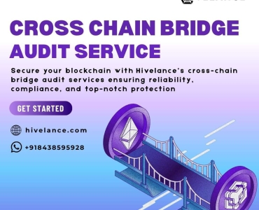 Cross-Chain Bridge Audit Company - Hivelance